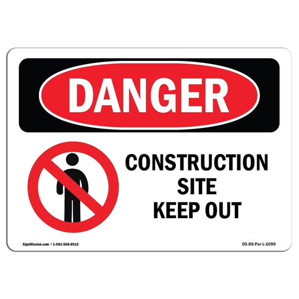 Safety Sign, OSHA Danger, 3.5" Height, 5" Width, Construction Site Keep Out, Landscape, 10PK
